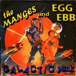 The Manges : Galactic Punk